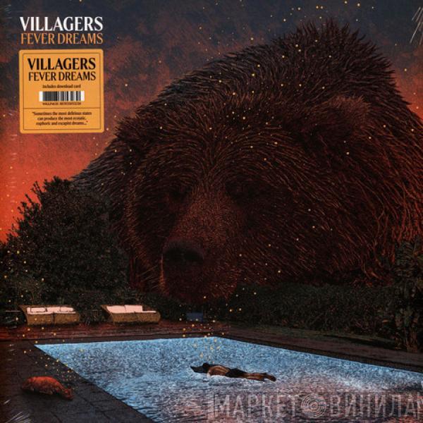 Villagers  - Fever Dreams