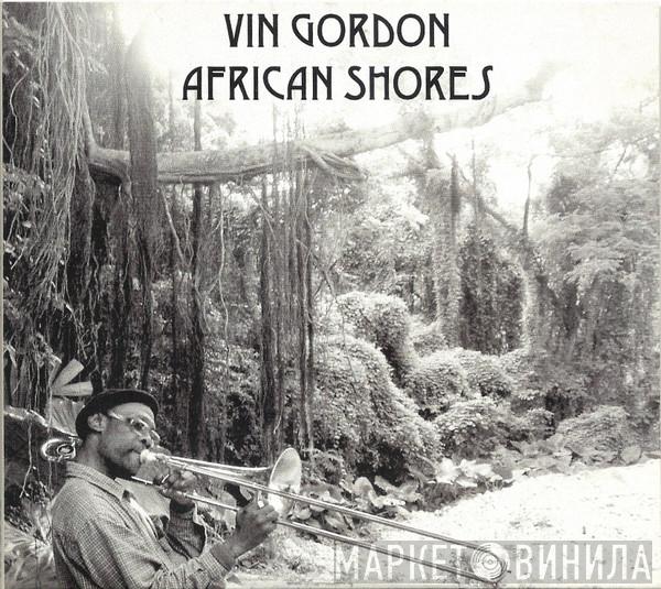 Vin Gordon - African Shores