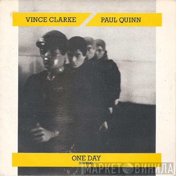 Vince Clarke, Paul Quinn - One Day = Un Dia