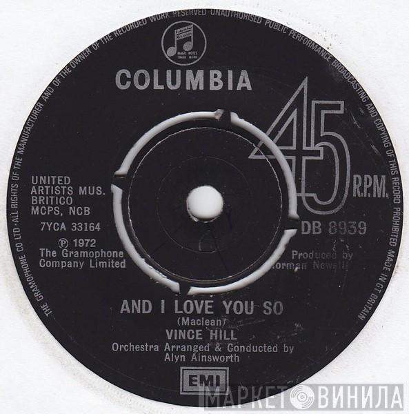 Vince Hill - And I Love You So