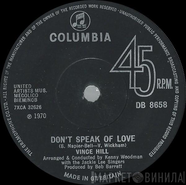 Vince Hill - Don't Speak Of Love