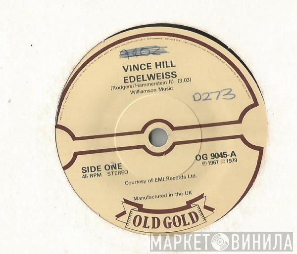 Vince Hill - Edelweiss / Roses Of Picardy