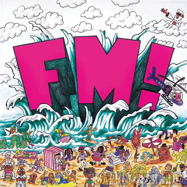  Vince Staples  - FM!