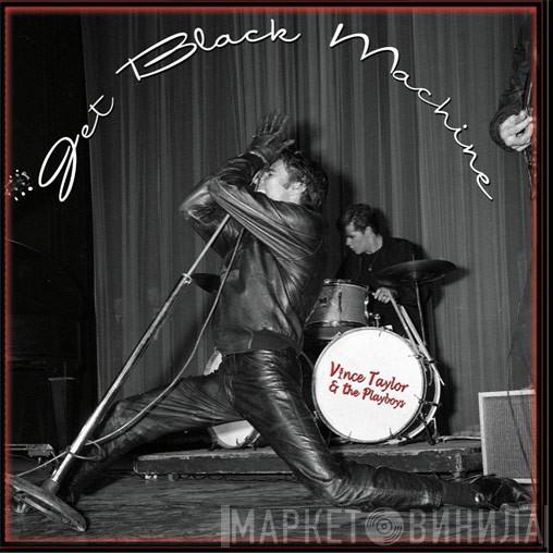 Vince Taylor And His Playboys - Jet Black Machine