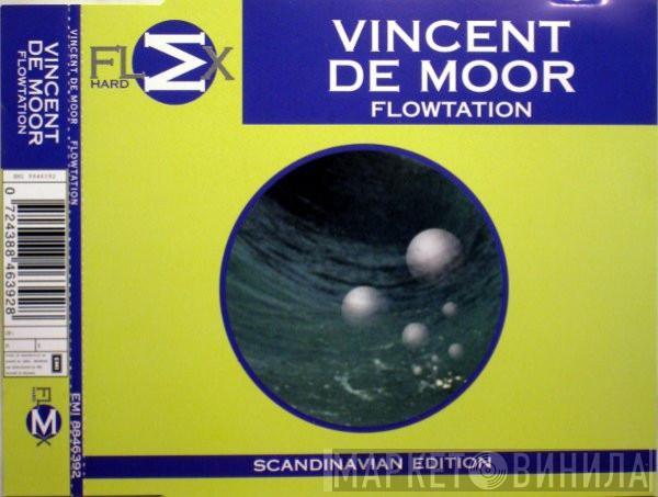  Vincent De Moor  - Flowtation