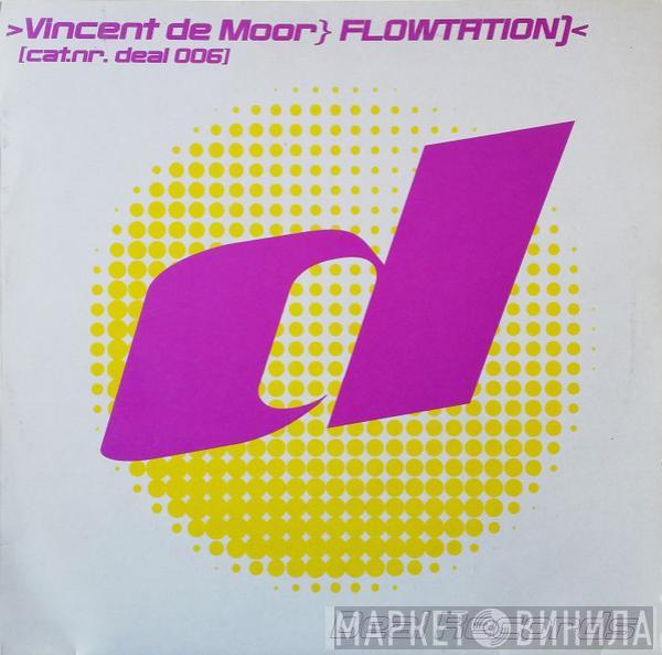  Vincent De Moor  - Flowtation