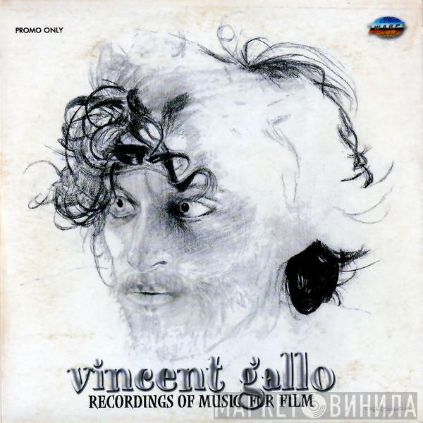 Vincent Gallo - Recordings Of Music For Film