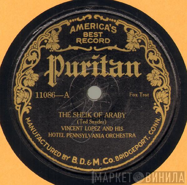  Vincent Lopez And His Orchestra  - The Sheik of Araby / Ty-Hee (Tahiti)