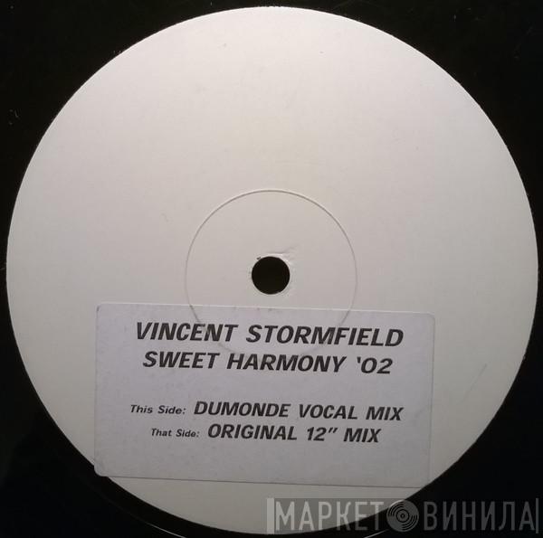 Vincent Stormfield - Sweet Harmony '02