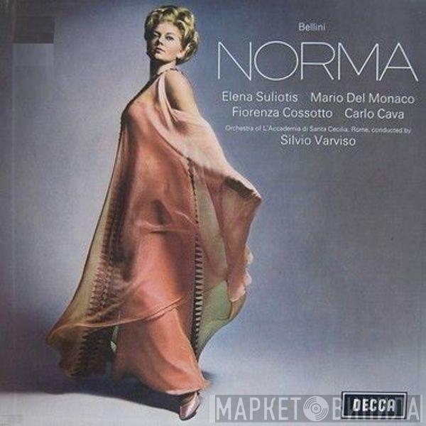 Vincenzo Bellini, Elena Souliotis, Mario del Monaco, Fiorenza Cossotto, Carlo Cava, Orchestra dell'Accademia Nazionale di Santa Cecilia, Silvio Varviso - Norma