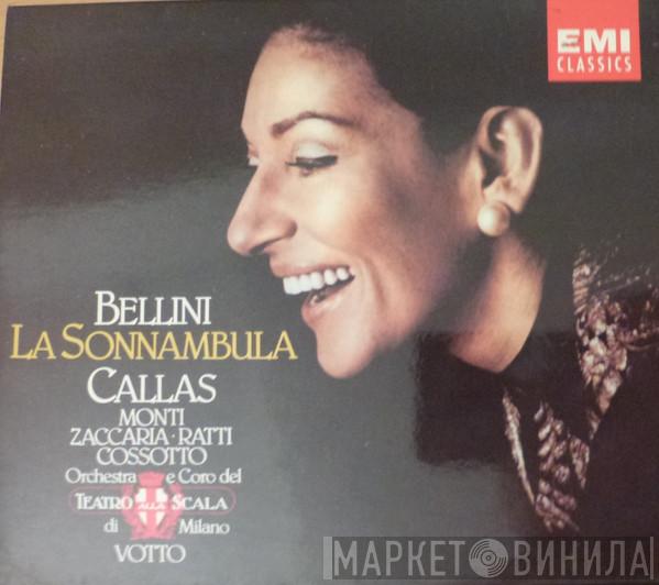 Vincenzo Bellini, Maria Callas, Nicola Monti, Nicola Zaccaria, Eugenia Ratti, Fiorenza Cossotto, Orchestra Del Teatro Alla Scala, Antonino Votto - La Sonnambula