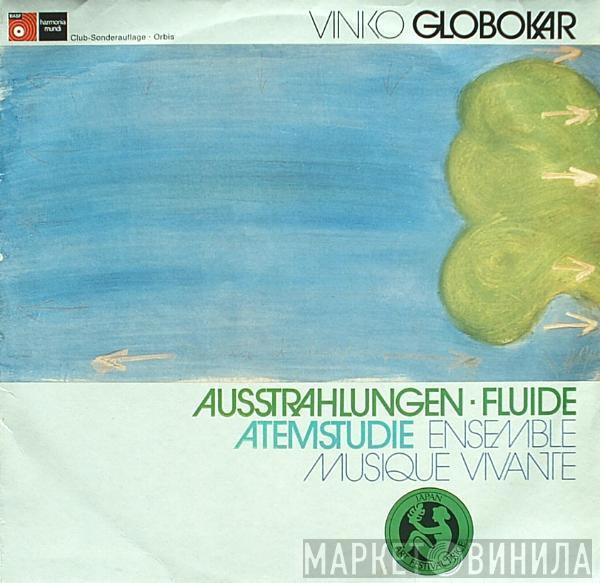  Vinko Globokar  - Ausstrahlungen · Fluide · Atemstudie
