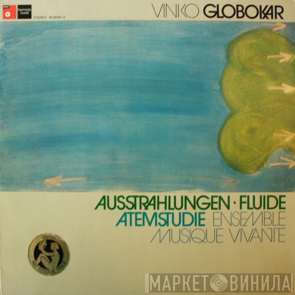 - Vinko Globokar  Ensemble Musique Vivante  - Ausstrahlungen · Fluide · Atemstudie