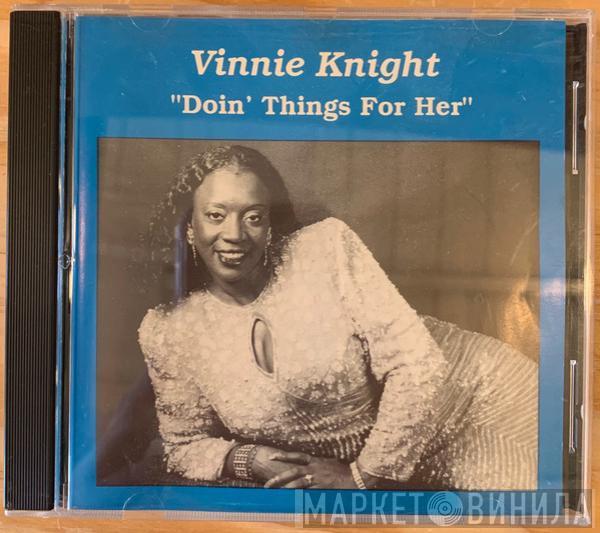 Vinnie Knight, Gladys Shelley - Doin' Things For Her