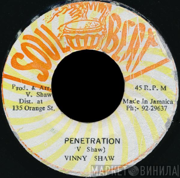 Vinnie Shaw - Penetration