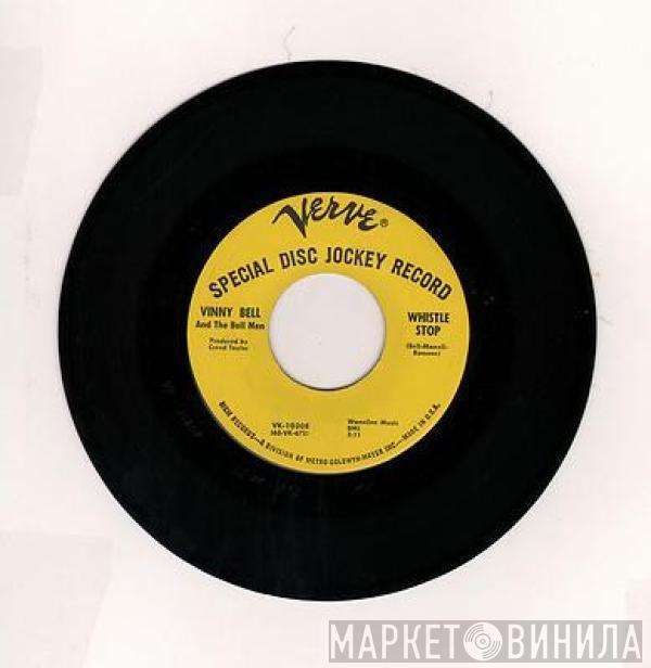 Vinny Bell And The Bell Men - Whistle Stop / Shindig
