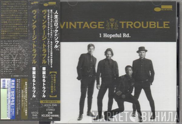  Vintage Trouble  - 1 Hopeful Rd.