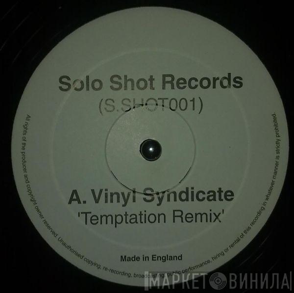 Vinyl Syndicate, Kenny Ken, G Squad - Temptation (Remix) / The Joint (Remix)