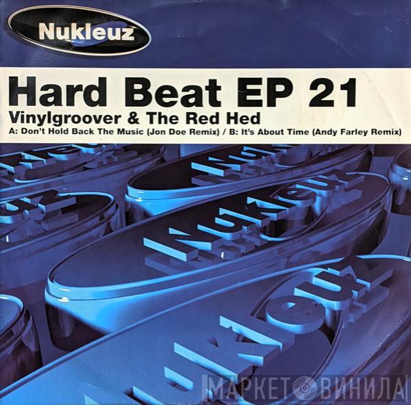 Vinylgroover & The Red Hed - Hardbeat EP 21