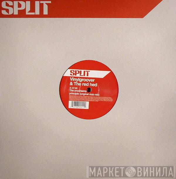 Vinylgroover & The Red Hed - The Uncertainty Principle