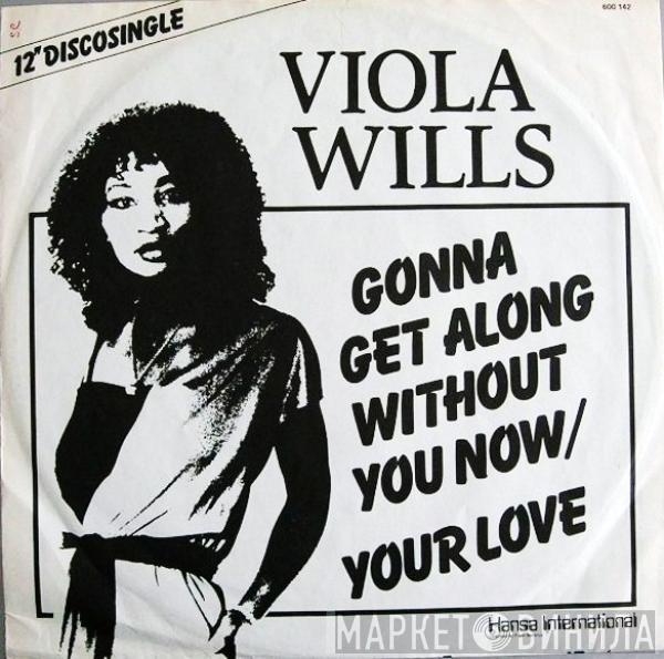  Viola Wills  - Gonna Get Along Without You Now / Your Love