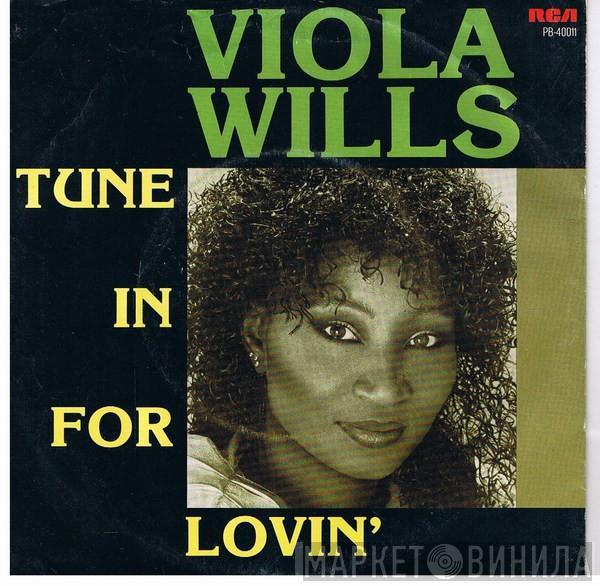  Viola Wills  - Tune In For Lovin'