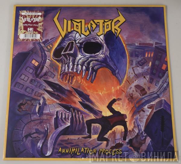 Violator  - Annihilation Process