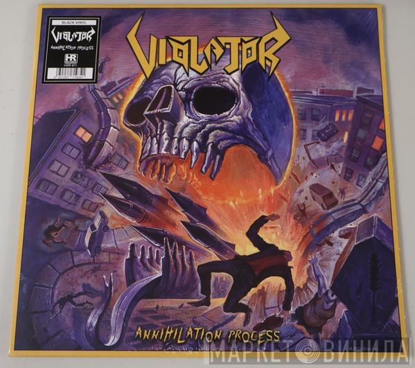 Violator  - Annihilation Process