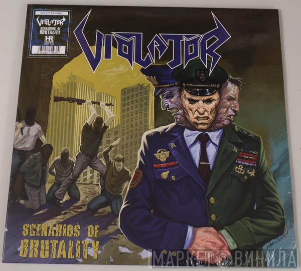 Violator  - Scenarios Of Brutality