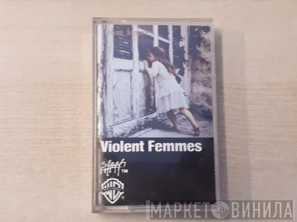  Violent Femmes  - Violent Femmes
