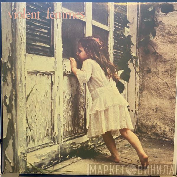  Violent Femmes  - Violent Femmes