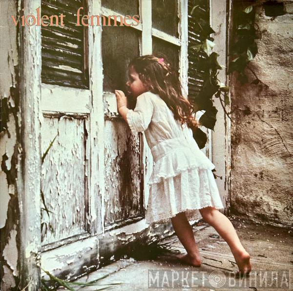  Violent Femmes  - Violent Femmes