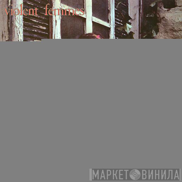  Violent Femmes  - Violent Femmes