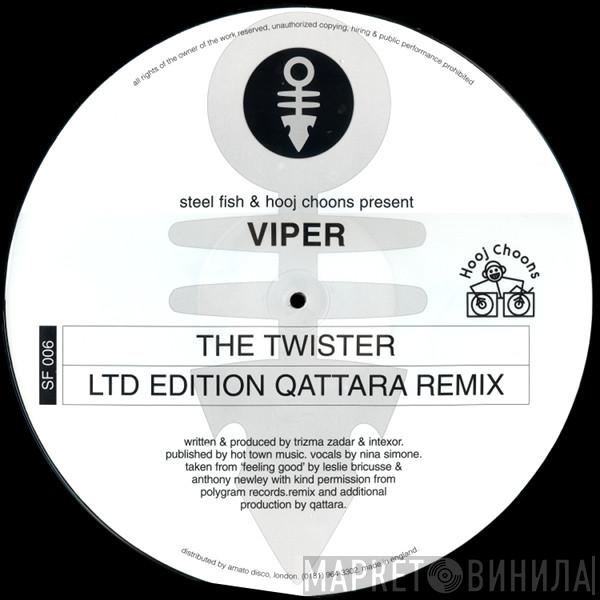  Viper  - The Twister (Ltd Edition Qattara Remix)