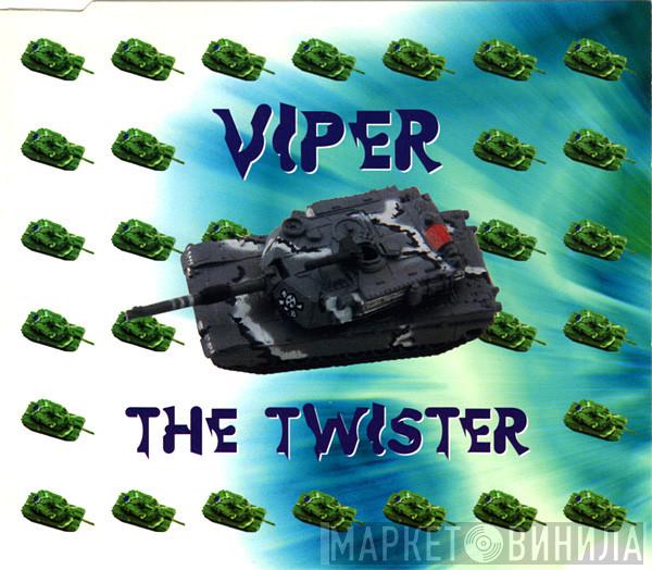  Viper  - The Twister