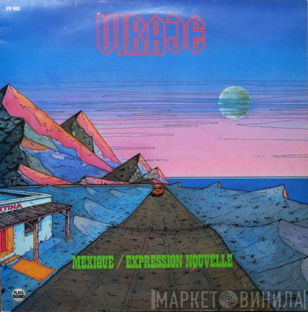 Viraje - Mexique Expression Nouvelle
