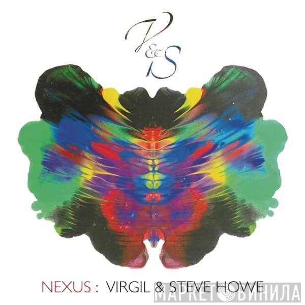 Virgil & Steve Howe - Nexus