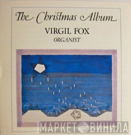 Virgil Fox - The Christmas Album