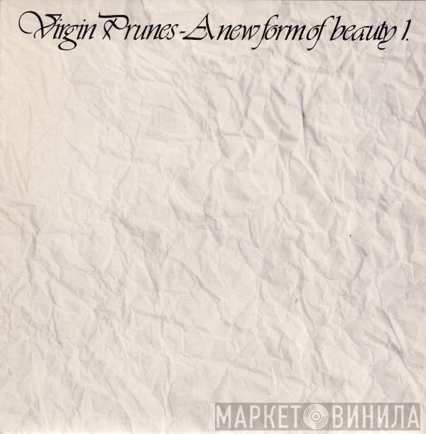 Virgin Prunes - A New Form Of Beauty 1