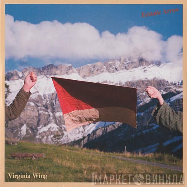  Virginia Wing  - Ecstatic Arrow