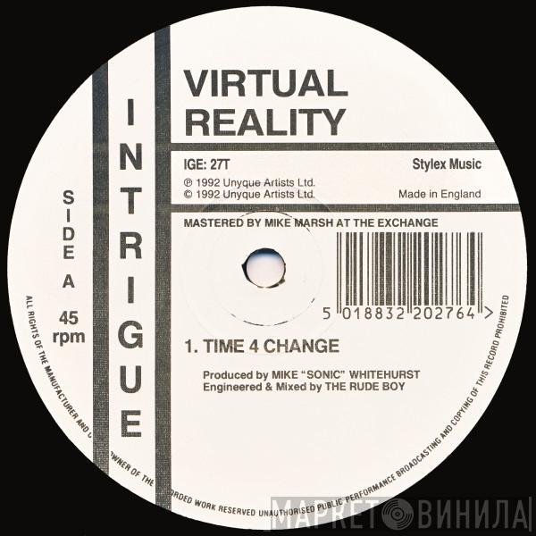 Virtual Reality  - Time 4 Change / No Way Out!