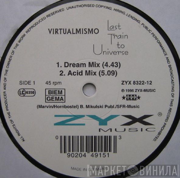  Virtualmismo  - Last Train To Universe