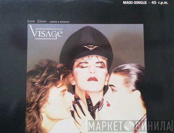  Visage  - Love Glove = Amor A Medida