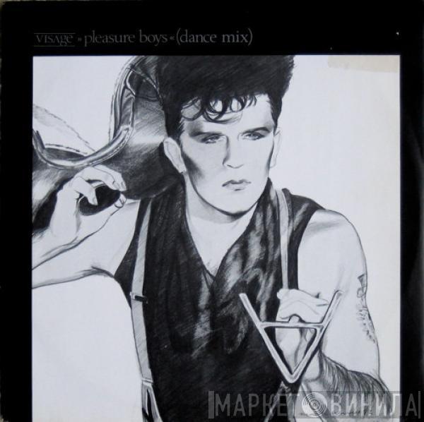 Visage - Pleasure Boys (Dance Mix)