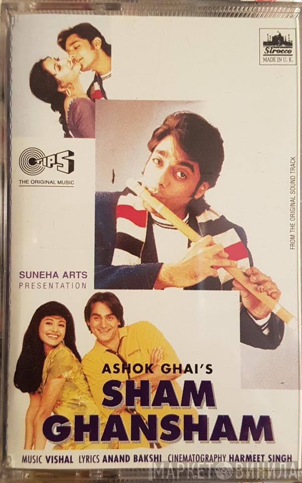 Vishal Bhardwaj, Anand Bakshi - Sham Ghansham