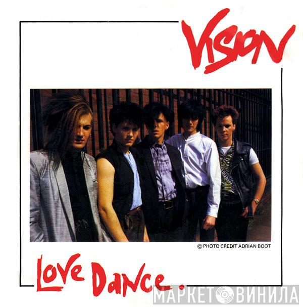 Vision  - Love Dance