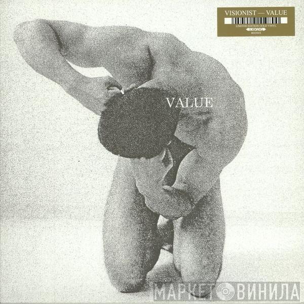 Visionist - Value