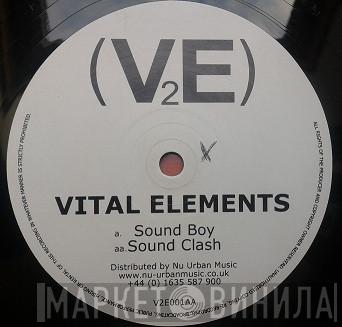 Vital Elements - Sound Boy / Sound Clash