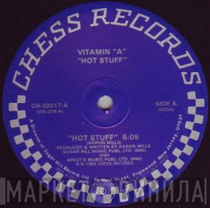 Vitamin A - Hot Stuff