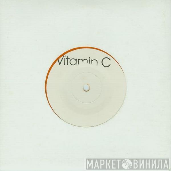  Vitamin C   - Last Nite